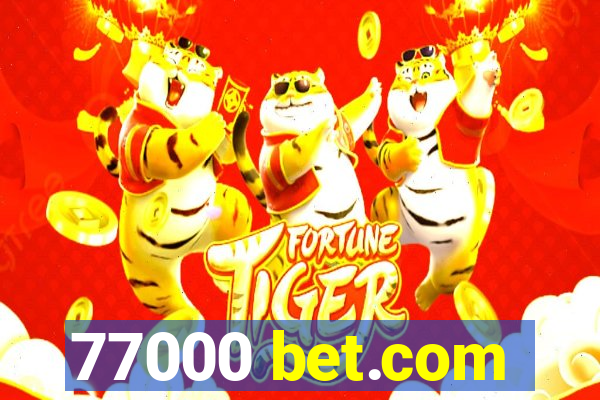 77000 bet.com